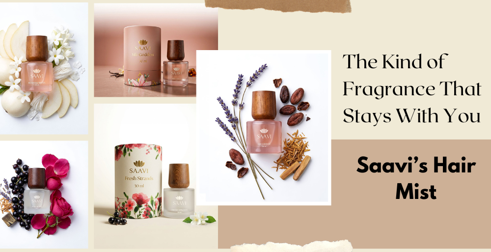 Smells Like Soft Mornings – Saavi’s Hair Mist Edit